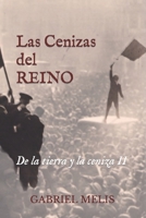 Las Cenizas del Reino: De la tierra y la ceniza II B0BHMS22QF Book Cover