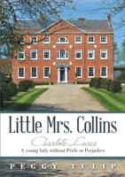 Little Mrs. Collins 1483481786 Book Cover