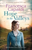 Hope in the Valleys: 3 (Wartime in the Valleys) 1800327838 Book Cover