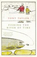 Fishing The River Of Time 1771000570 Book Cover