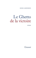 Le ghetto de la victoire 2246849993 Book Cover