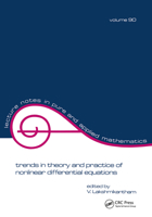 Trends in Theory and Practice of Nonlinear Differential Equations (Lecture Notes in Pure and Applied Mathematics)