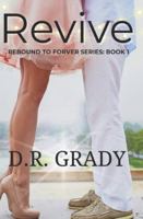Revive: Rebound to Forever Series: Book 1 B0FY1M37D4 Book Cover