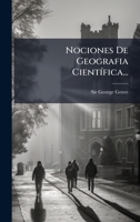 Nociones De Geografia CientÃ-fica... (Spanish Edition) 1024730484 Book Cover