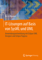 IT-L?sungen Auf Basis Von SysML und UML : Anwendungsentwicklung Mit Eclipse UML Designer und Eclipse Papyrus 3658290560 Book Cover