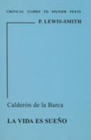 Calderón de la Barca: La vida es sueño 0729304019 Book Cover