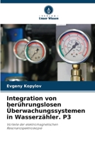 Integration von berührungslosen Überwachungssystemen in Wasserzähler. P3 6205600714 Book Cover