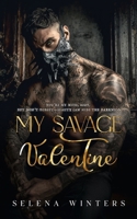 My Savage Valentine: A Dark Serial Killer Romance (Valentine's Duet) B0GM8NL7RS Book Cover