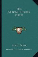 The Strong Hours 1021420220 Book Cover