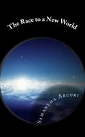 The Race to a New World 149915741X Book Cover