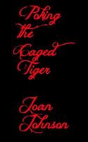 Poking The Caged Tiger 1976354633 Book Cover