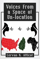 Voices From a Space of Unlocation B0923WHP9V Book Cover