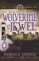 The Wolverine and the Jewel 1599987538 Book Cover