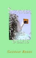 Summer Takes a Selfie B0FCS652N2 Book Cover