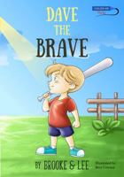 Dave the Brave 0997633107 Book Cover