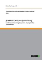 Qualifikation, Krise, Neupositionierung 3656303576 Book Cover