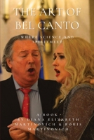The Art of Bel Canto: Where Science and Spirit Meet B0CL5KVGJX Book Cover