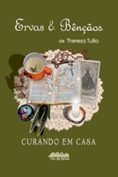 Ervas & Bênçãos (Portuguese Edition) 6500467094 Book Cover