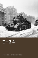 T-34: The Red Army’s Iron Hammer (The World War II Library: Weapons) B0H1XK4GZ8 Book Cover