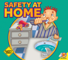 Safety at Home 1489699597 Book Cover