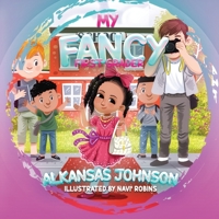 My Fancy First Grader B09HG2V184 Book Cover
