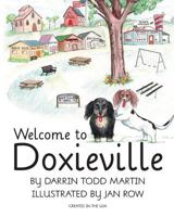 Welcome to Doxieville 099985691X Book Cover