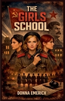 Girls School 1952497159 Book Cover