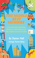 The Middle Seat Memoirs B0FN72Q9CN Book Cover