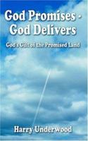 God Promises - God Delivers 1420807226 Book Cover