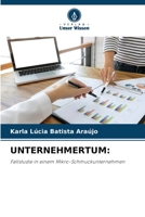 UNTERNEHMERTUM:: Fallstudie in einem Mikro-Schmuckunternehmen 6206121968 Book Cover