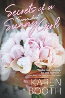 Secrets of a (Somewhat) Sunny Girl 1725617625 Book Cover
