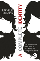 A Complete Identity 1625642385 Book Cover
