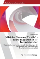 "Gleiche Chancen Fur Alle" - Mehr Madchen in It-Technikberufe! 3639434692 Book Cover