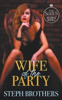 Wife of the Party B0C27SY2YM Book Cover