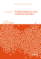 Fruhsozialismus Und Moderne Schweiz: Bed 3 3796538193 Book Cover