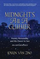Midnight's All A Glimmer 0984237445 Book Cover
