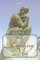 Finding Me: Volume II 149902522X Book Cover