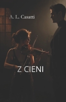 Z CIENIA: Muzyka, pozadanie i namietnosc zrodzona w ciemnosci (Polish Edition) B0GXZ1PJPQ Book Cover