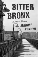 Bitter Bronx 0871404893 Book Cover