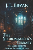 The Necromancer's Library B087L3JPQ4 Book Cover