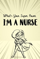 I Am a Nurse: journal of 120+ lined pages 6x9 Notebook journal 1671236025 Book Cover