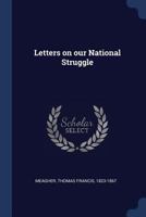 Letters on our national struggle 1376935589 Book Cover