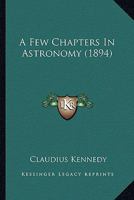 A few chapters in astronomy 054889759X Book Cover