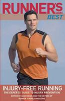 Runner's World Best: Injury-Free Running (Runner's World Best) 1594863741 Book Cover