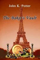 The Baker's Vault 141074955X Book Cover