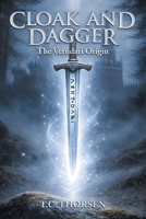Cloak and Dagger: The Verndari Origin 1665796820 Book Cover