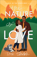 Nature of Love (Love in the Spotlight) 0764241524 Book Cover