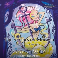 The Accidental Mermaid 1665246812 Book Cover
