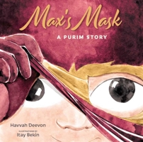 Max's Mask: A Purim Story 196201102X Book Cover