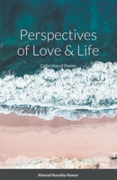 Perspectives of Love & Life 1716138795 Book Cover